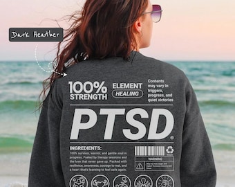 PTSD Funny Sweatshirt, Mental Health Awareness Shirt, PTSD Survivor Gift, Self Care Unisex Pullover