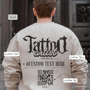 Custom Tattoo Artist Sweatshirt Name with QR Code