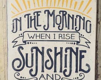 In the morning when I rise sunshine and flip flops are my happy place, summer decor, 11" x 17" wood sign, rustic beach or lake decor