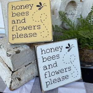 Honey bees and flowers please sign, Spring decor, 5.5&quot; tiered tray sign, bee decor