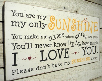 You are my sunshine 9" x 18" wood sign, nursery decor, grandchild gift