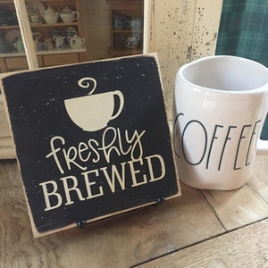 freshly brewed small sign, shelf sitter kitchen sign, kitchen decor, coffee saying, coffee bar sign, coffee decor sign