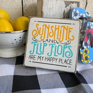 Summer decor, Sunshine and flip flops are my happy place, beach decor, lake house decor, porch sign, small 5.5&quot; tiered tray sign