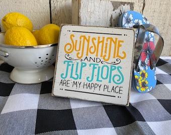 Sunshine & Flip Flops Wood Sign: Distressed Summer Beach Decor (5")