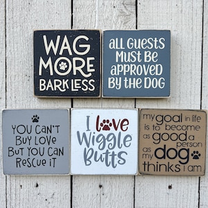 Dog sign, dog decor, gift for dog lover, dog dad gift, dog gift basket, small 5.5&quot; sign