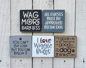 Dog sign, dog decor, gift for dog lover, dog dad gift, dog gift basket, small 5.5" sign