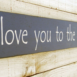 I love you to the moon and back sign, 5&quot; x 36&quot; sign, gift for grandchild, baby nursery decor, bedroom wall decor