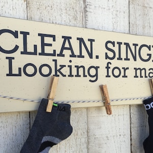 Laundry room decor, Clean Single Looking for a mate 7&quot; x 24&quot; sign, Mother&#39;s Day gift, lost socks sign