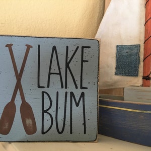 Lake Bum mini 5" sign, Lake House decor, rustic lake sign, lake cottage decor, lake house gift