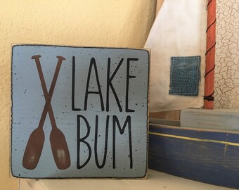 Lake Bum mini 5" sign, Lake House decor, rustic lake sign, lake cottage decor, lake house gift