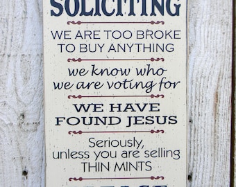 Funny No Soliciting Sign: Humorous Front Door Decor (18" x 9")