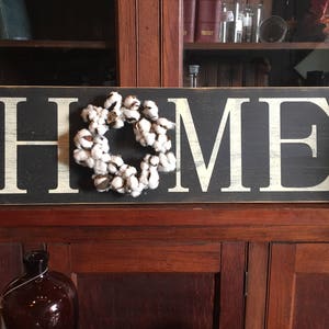 Home sign with cotton wreath, Large VERTICAL or HORIZONTAL sign, rustic farmhouse decor, mantel decor