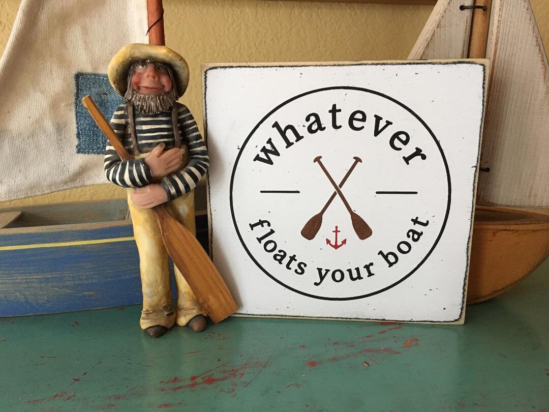 Whatever Floats Your Boat Sign, Lake House Sign, Funny Lake Sign, Small ...