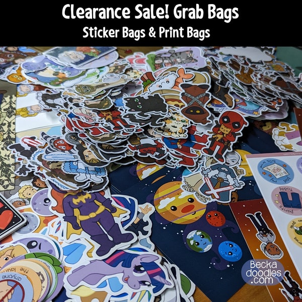 Clearance Sale, Sticker Grab Bags, Fan Art Print Grab Bags