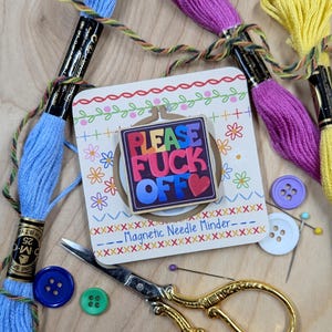 Please F Off Magnetic Wooden Needle Minder for Cross Stitch, Embroidery, Needlepoint, Quilting Accessories