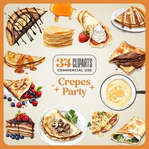 34 Crepes Party clipart, alta qualidade 300 DPI, panquecas, lustre, crepe francês, para menu, convite, café da manhã, brunch, diário, artesanato