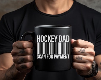 Lustige Hockey Dad Tasse, Scan für Zahlung Strichcode