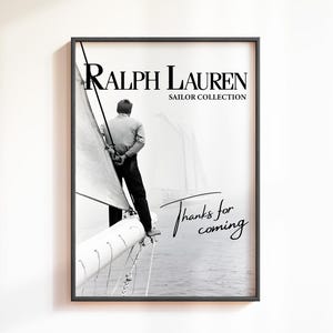 Póster de revista de moda, póster de "Gracias por venir", póster de Ralph Lauren, arte mural de lujo, arte mural en blanco y negro, arte mural de velero