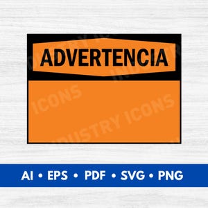 Spanish Warning Sign Blank, Advertencia Sign SVG, Custom Spanish Warning Sign Printable - Digital Download