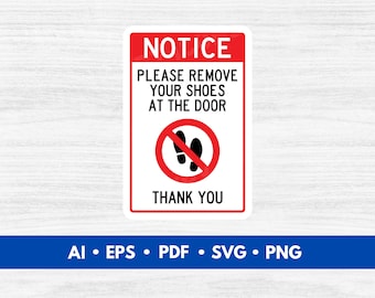 Please Remove Shoes Sign Vector File – Notice Please Remove Your Shoes Printable, SVG Cut File with No Shoes Symbol - Digital Download
