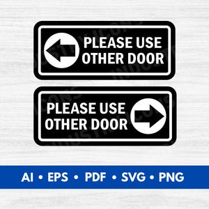 Please Use Other Door Signs Vector, Use Other Door Signs Cut File, Use Other Door Signs Printable, Door Signs - Digital Download