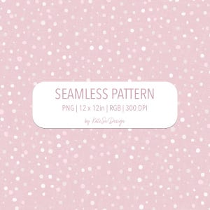 May include: A seamless pattern design with a light pink background and scattered white and light gray polka dots. The image includes the text "SEAMLESS PATTERN" and dimensions of 12 x 12 inches.