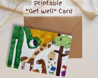 Printable Get Well Soon Greeting card hand drawn by child