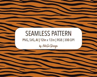Tiger Print SVG PNG AI Files Seamless Pattern Wild Animal Print 300 dpi Orange Black Stripes digital paper scrapbooking Surface Design