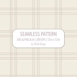 Puede incluir: Diseño de patrón sin costuras con un patrón de cuadrícula en beige y marrón claro. El diseño incluye el texto "SEAMLESS PATTERN" y detalles sobre el formato de archivo y el tamaño: 30,48 cm x 30,48 cm.