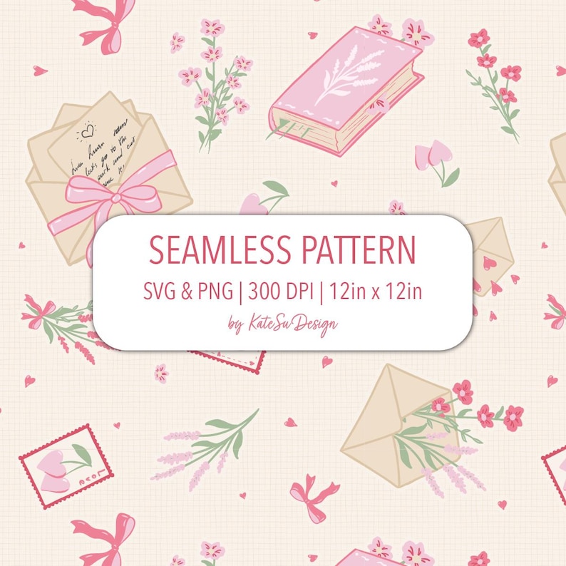 Peut inclure: Motif sans couture avec des fleurs roses, des enveloppes avec des n&oelig;uds roses et un livre rose. Le motif comprend le texte "SEAMLESS PATTERN SVG & PNG | 300 DPI | 12in x 12in by Kate Su Design". La taille est de 30,48 cm x 30,48 cm.