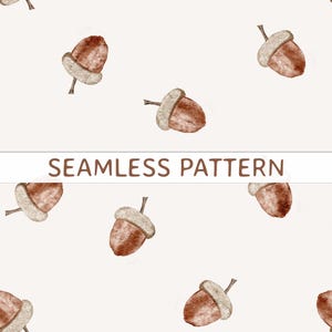 Watercolor Acorn Toss Seamless Pattern PNG File Woodland Botanical Repeating Pattern Digital Download Printable Digital Paper PNG