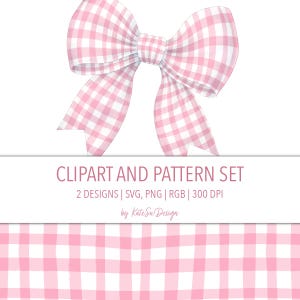 May include: A pink and white gingham bow with long flowing tails is featured at the top of the image. Below the bow is the text "CLIPART AND PATTERN SET" and other details. A matching gingham pattern is at the bottom.