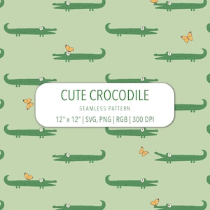 May include: Seamless pattern featuring green crocodiles and orange butterflies on a light green background. The design includes the text "CUTE CROCODILE" and details: 12" x 12" size, SVG, PNG, RGB, and 300 DPI.