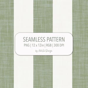 May include: Seamless pattern design featuring vertical stripes in white and a textured olive green. The image includes the text "SEAMLESS PATTERN" and dimensions of 12 x 12 inches. The design is by Kate Su Design.