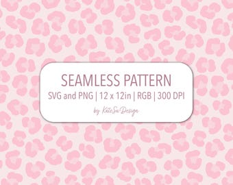 Pink Leopard Print SVG PNG File Seamless Pattern Cheetah Print 300 DPI girly pink digital paper coquette Feminine animal print Vector