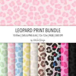 May include: A digital leopard print bundle featuring various color patterns. The image displays a variety of designs, including pink, green, blue, and brown leopard spots. The text "LEOPARD PRINT BUNDLE" is visible, along with file details and the designer's name.