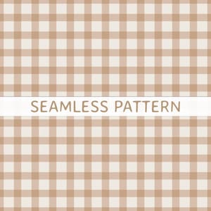 Beige Brown Gingham Seamless Pattern PNG File SVG AI Neutral Beige Warm Brown Check Fabric Print Elegant Minimal Wallpaper Digital Paper
