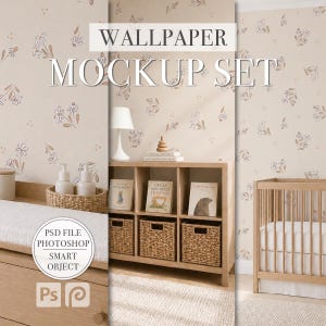 May include: A nursery mockup set with light beige floral wallpaper, a wooden cot, and a wooden storage unit with woven baskets. The scene includes books, a lamp, and a changing table. The text "Wallpaper Mockup Set" is displayed.