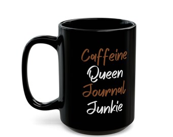 Kubek Junkie Journal Junkie z napisem Caffeine Queen