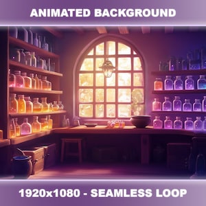 May include: A digital illustration of a potion shop interior with shelves full of colorful glass bottles and jars. The shop has a large window with a view of a forest and a wooden table with a cauldron and other potion-making supplies. The text "ANIMATED BACKGROUND" is at the top of the image and "1920x1080 - SEAMLESS LOOP" is at the bottom.