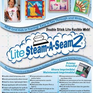 May include: A product advertisement for Lite Steam-A-Seam 2, a double-sided fusible web for quilting and crafting. The image includes product features, a child wearing an apron, and sample quilt designs. The product dimensions are 9 x 12 inches.