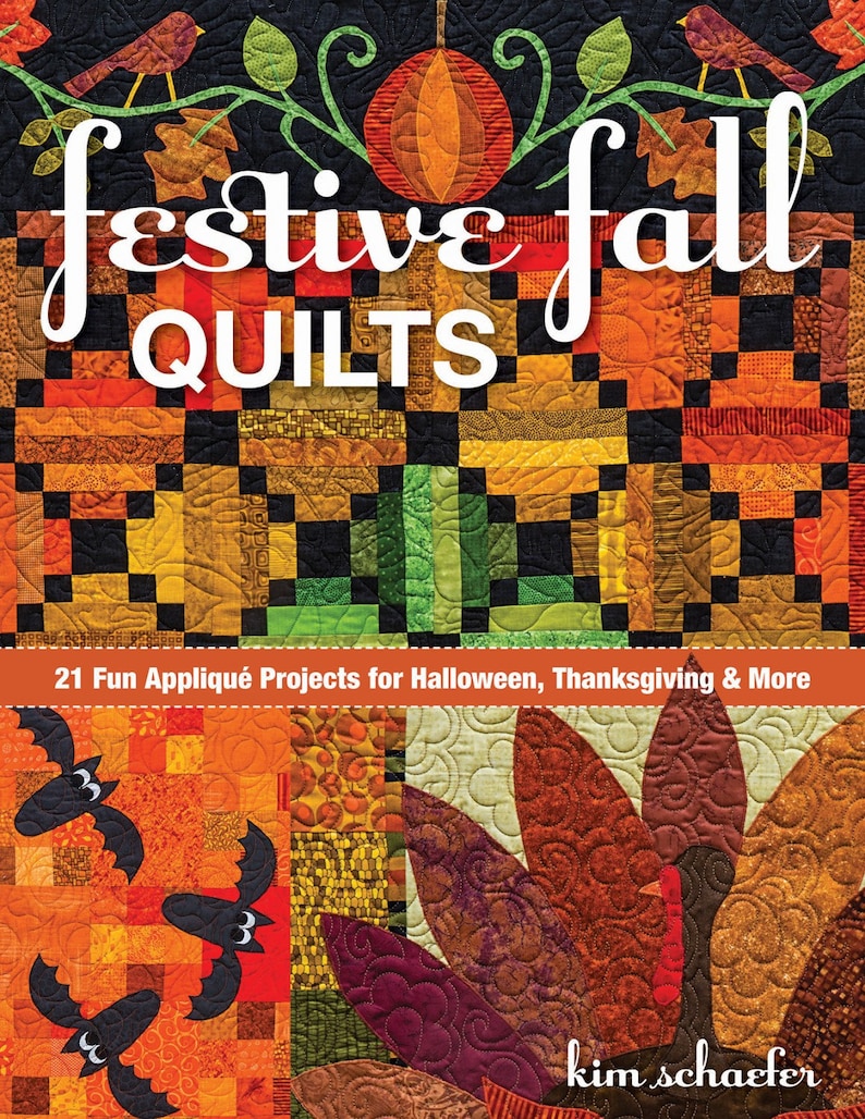 Festive Fall Quilts Soft Cover Quilt Book by Kim Schaefer Etsy