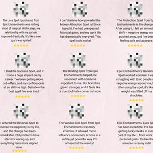 May include: Image featuring customer testimonials for various spells from Epic Enchantments. Testimonials describe positive outcomes related to love, money, protection, success, binding, banishing, reversal, voodoo, and luck. Each review includes a 5-star rating.
