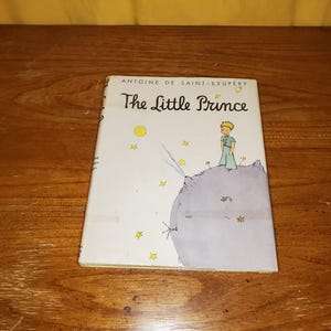 The Little Prince by Antoine De Saint-Exupery, 1st Edition or Early Edition, 1940&#39;s Children&#39;s Book