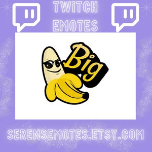 Big Banana Emote / Twitch Emote / Discord Emote