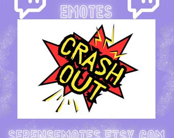 Emote Crash Out / Emote Twitch / Emote Discord