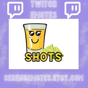 Shots Emote / Twitch Emote / Discord Emote