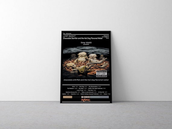 Limp Bizkit Poster | Chocolate Starfish and the Hot Dog Flavored