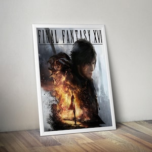 Final Fantasy XVI Poster | Final Fantasy 16 Video Game Poster | Gaming Poster | Game Poster | Gamer Poster Gift | Wall Decor | Game Prints