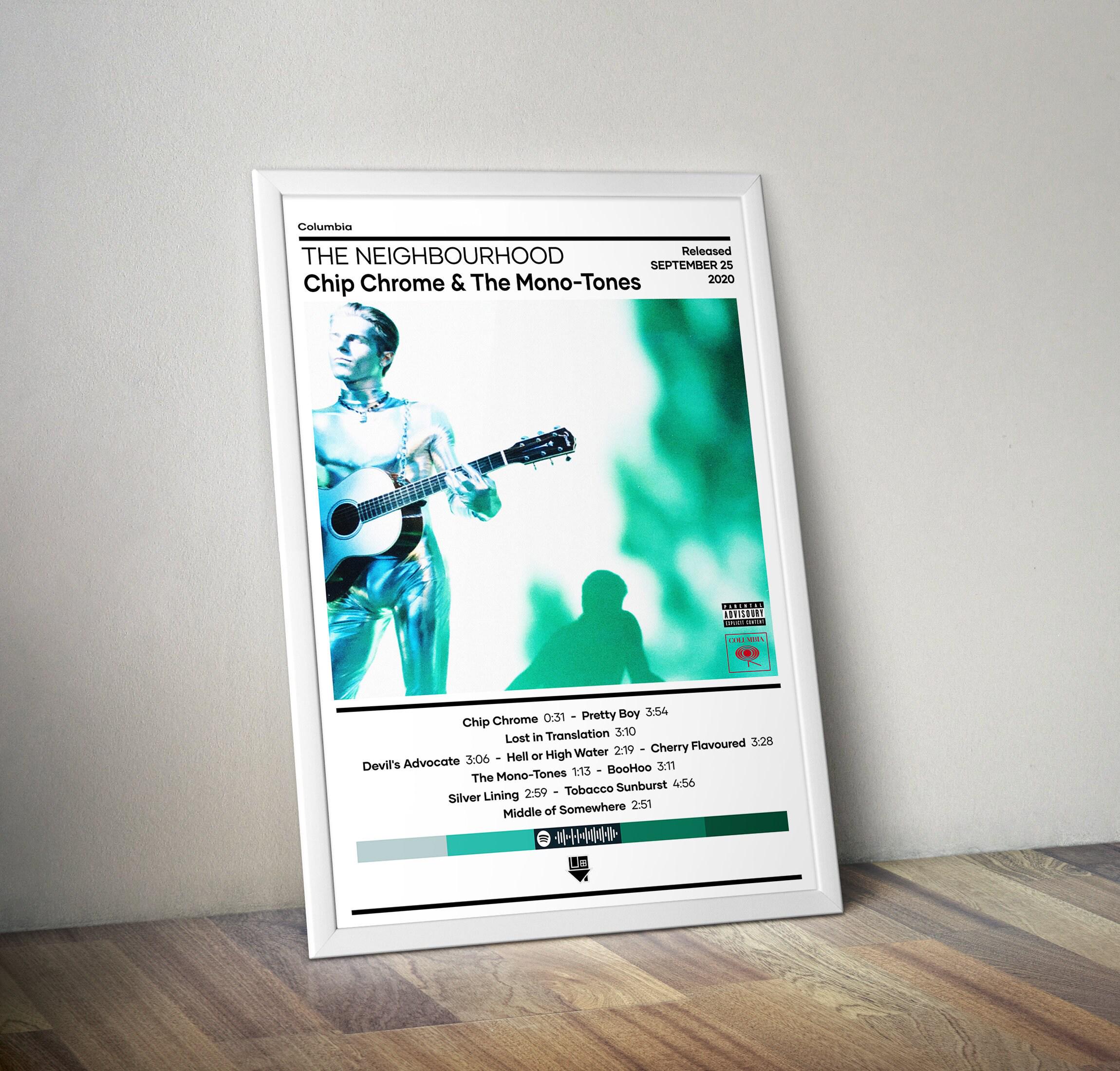 tobacco sunburst the neighbourhood meaning The Neighbourhood Poster | Chip Chrome & the Mono-tones Poster | Rock Music  Poster | Album Cover Poster | Music Poster Gift | Wall Decor